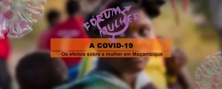 Impacto da Covid-19 na Vida das Mulheres em Moçambique